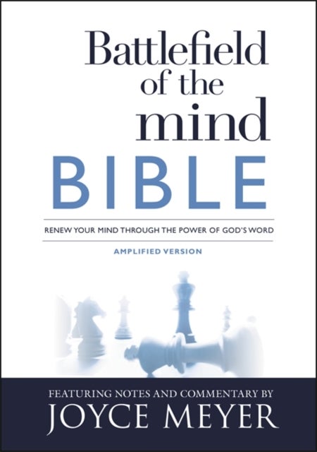 Battlefield of the Mind Bible - Renew Your Mind Through the Power of God's Word