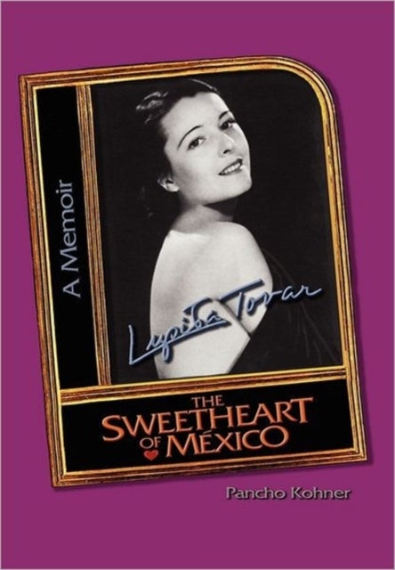 Bilde av Lupita Tovar &#039;&#039;the Sweetheart Of Mexico&#039;&#039; Av Pancho Kohner, Lupita Tovar