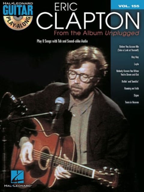 Eric Clapton - From the Album Unplugged - Guitar Play Along Volume 155