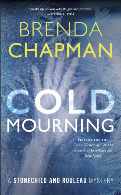 Cold Mourning - A Stonechild and Rouleau Mystery