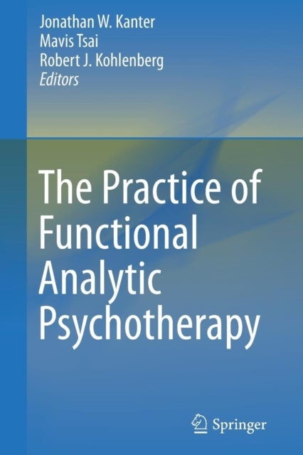 Bilde av The Practice Of Functional Analytic Psychotherapy