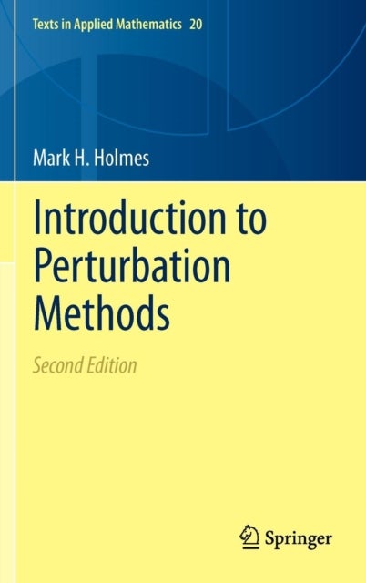 Bilde av Introduction To Perturbation Methods Av Mark H. Holmes