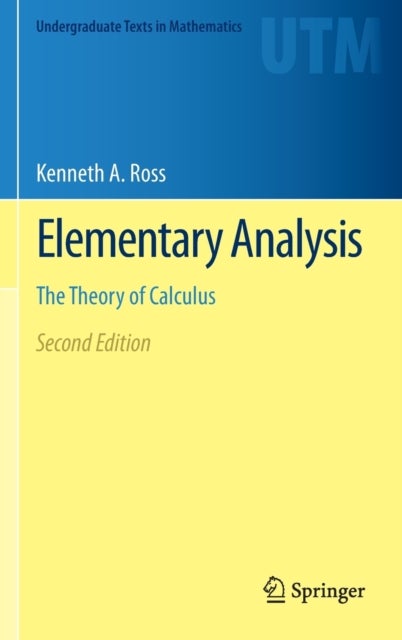Elementary Analysis - The Theory of Calculus