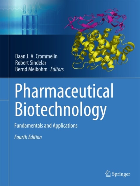 Pharmaceutical Biotechnology - Fundamentals and Applications