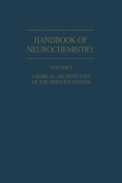 Chemical Architecture of the Nervous System