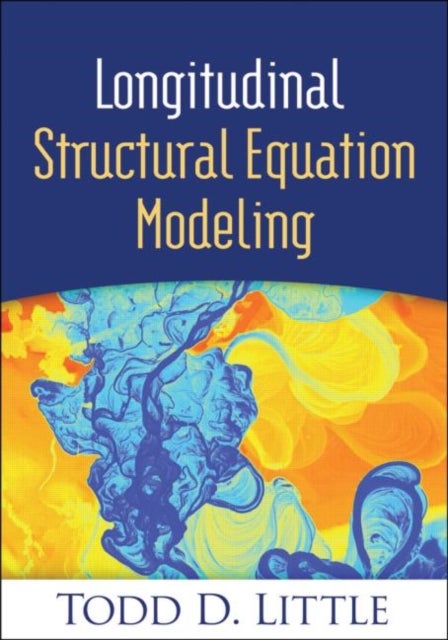 Bilde av Longitudinal Structural Equation Modeling Av Todd D. Little