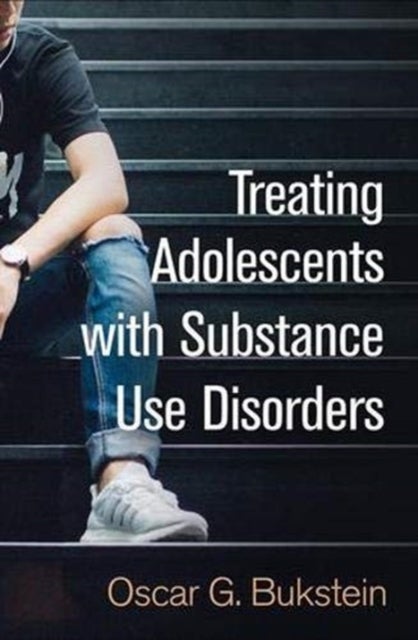 Bilde av Treating Adolescents With Substance Use Disorders Av Oscar G. Bukstein