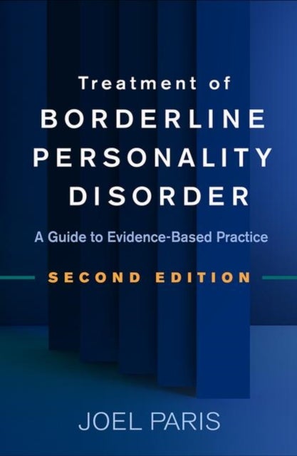 Bilde av Treatment Of Borderline Personality Disorder Av Joel (mcgill University Quebec Canada) Paris
