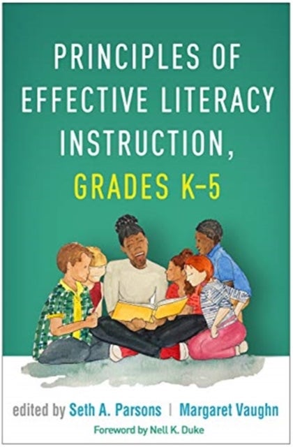 Bilde av Principles Of Effective Literacy Instruction, Grades K-5