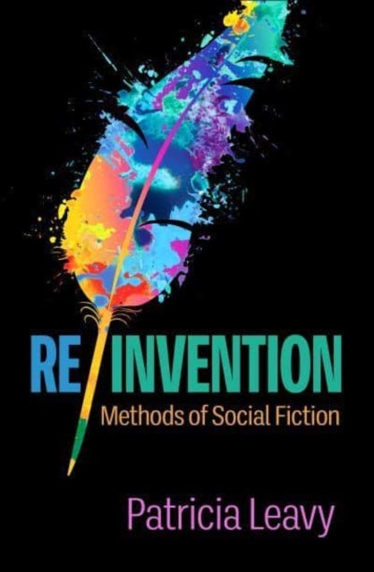 Re/Invention - Methods of Social Fiction
