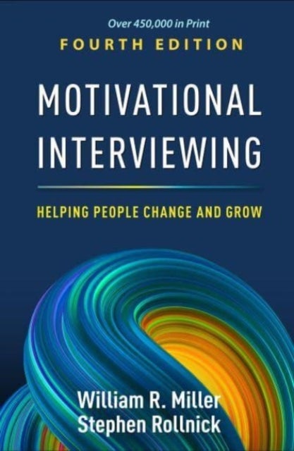 Bilde av Motivational Interviewing, Fourth Edition Av William R. Miller