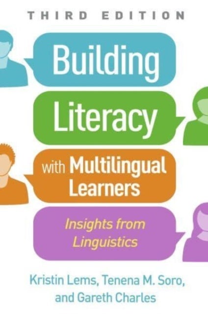 Building Literacy with Multilingual Learners, Third Edition - Insights from Linguistics