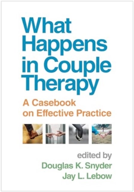 Bilde av What Happens In Couple Therapy Av Jay L. Lebow Douglas K. Snyder