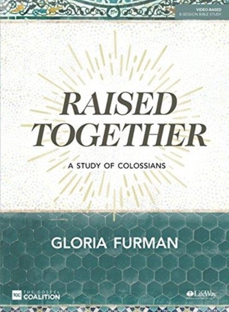 Bilde av Raised Together Bible Study Book Av Gloria Furman