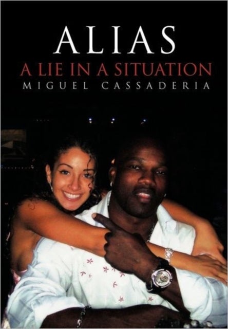 Alias - A Lie in A Situation