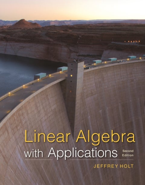 Linear Algebra - with Applications