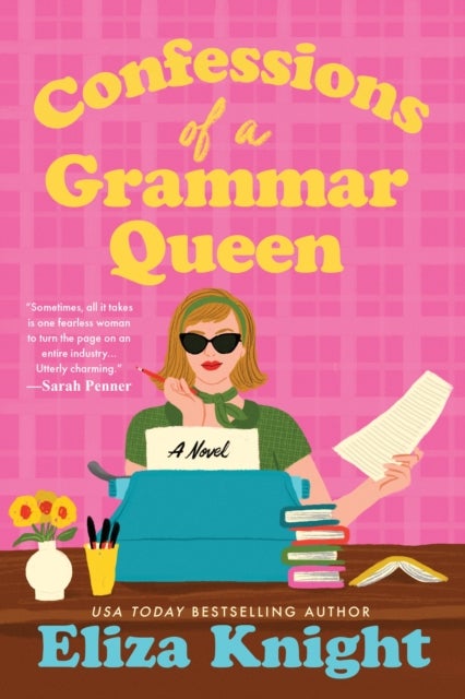 Confessions of a Grammar Queen - A 1960s New York Historical Fiction Novel from the Author of The Mayfair Bookshop