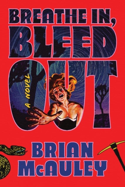 Breathe In, Bleed Out - A Horror Thriller Novel for Slasher Movie Fans