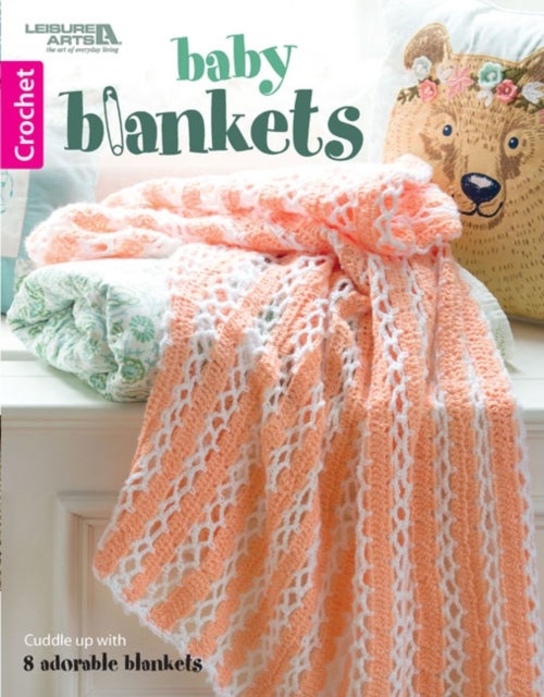 Baby Blankets av Leisure Arts