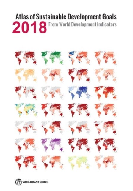 Bilde av Atlas Of Sustainable Development Goals 2018 Av World Bank
