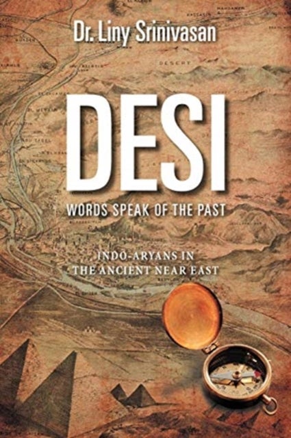 Desi Words Speak of the Past - Indo-Aryans in the Ancient Near East