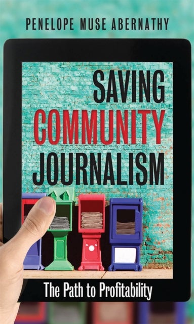 Saving Community Journalism - The Path to Profitability
