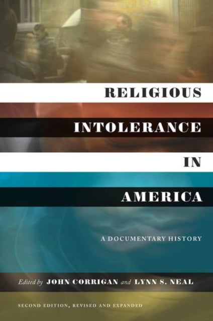 Religious Intolerance in America - A Documentary History
