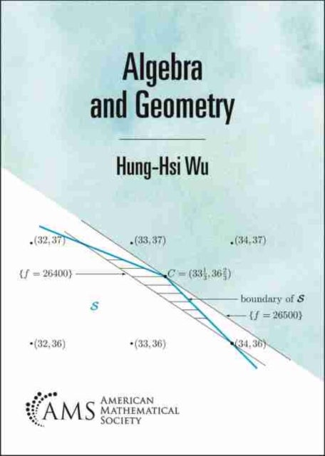 Bilde av Algebra And Geometry Av Hung-hsi Wu