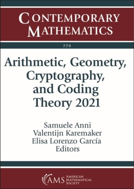 Bilde av Arithmetic, Geometry, Cryptography, And Coding Theory 2021