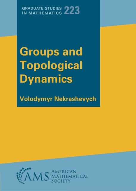 Bilde av Groups And Topological Dynamics Av Volodymyr Nekrashevych