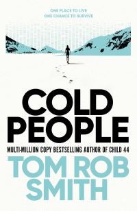 Cold People - From the multi-million copy bestselling author of Child 44