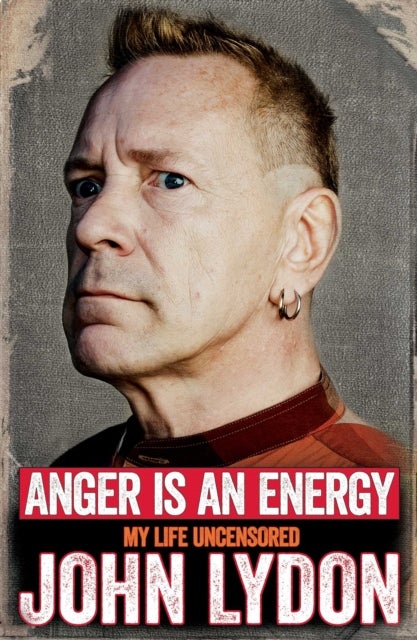 Bilde av Anger Is An Energy: My Life Uncensored Av John Lydon