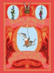The Royal Rabbits of London: Escape From the Tower