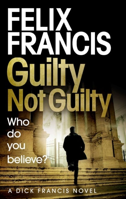 Bilde av Guilty Not Guilty Av Felix Francis