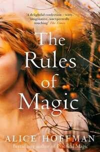 Bilde av The Rules Of Magic. The Practical Magic Series 2 Av Alice Hoffman
