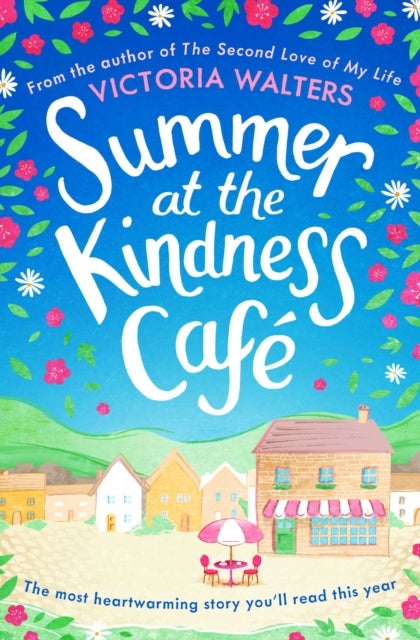 Bilde av Summer At The Kindness Cafe Av Victoria Walters