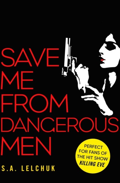 Save Me from Dangerous Men - The new Lisbeth Salander who Jack Reacher would love! A must-read for 2019