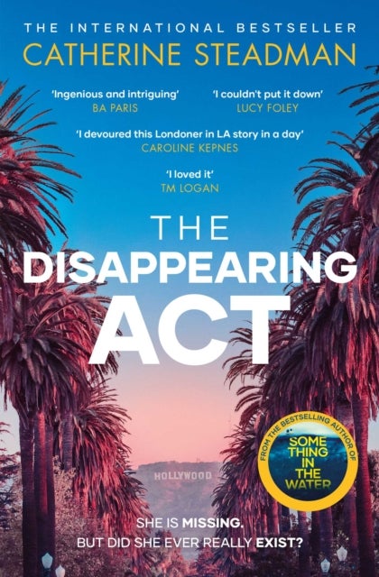 The Disappearing Act - The gripping new psychological thriller from the bestselling author of Something in the Water