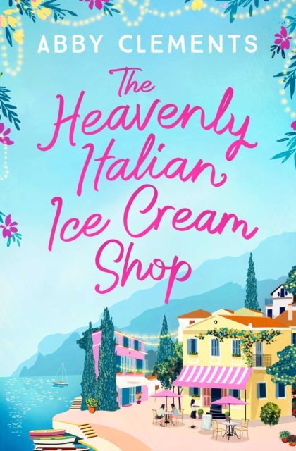 Bilde av The Heavenly Italian Ice Cream Shop Av Abby Clements