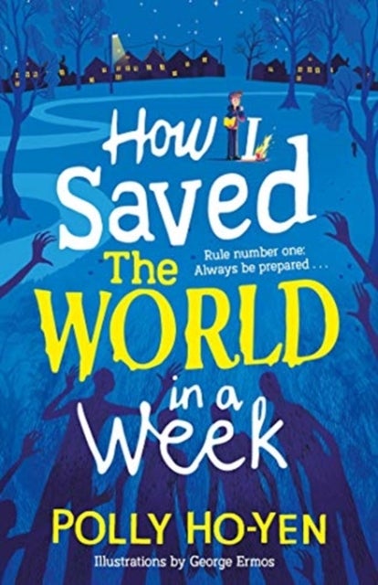 Bilde av How I Saved The World In A Week Av Polly Ho-yen