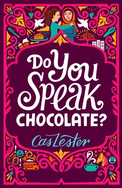 Do You Speak Chocolate? - Perfect for fans of Jacqueline Wilson