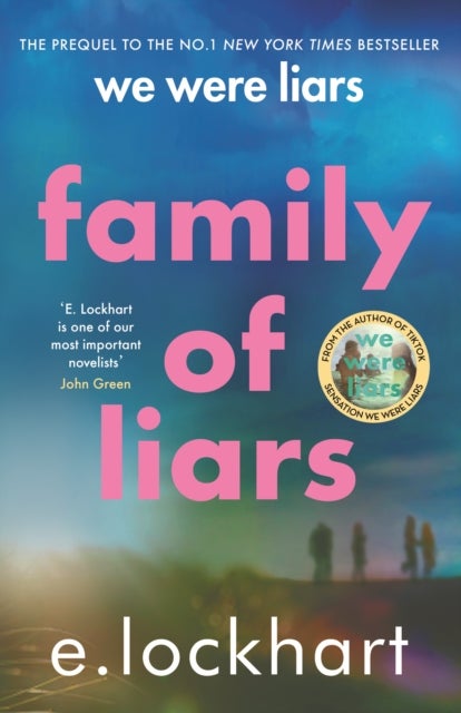 Family of Liars - The Prequel to We Were Liars