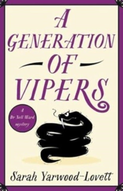 A Generation of Vipers - An absolutely addictive and page-turning British cozy mystery