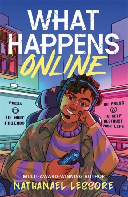 What Happens Online - The new teen comedy from an award-winning author