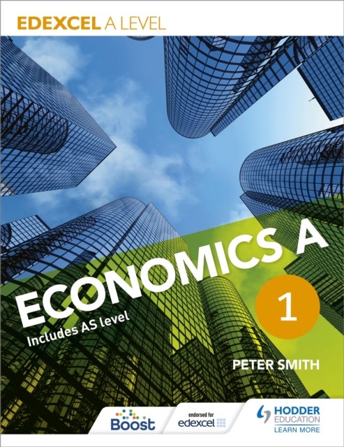 Bilde av Edexcel A Level Economics A Book 1 Av Peter Smith