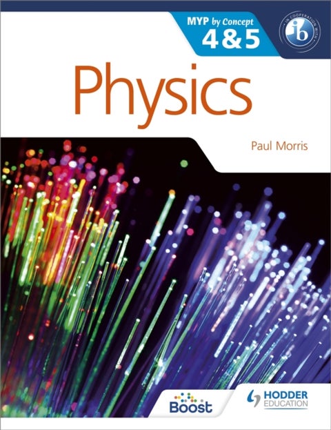 Physics for the IB MYP 4 & 5 - By Concept