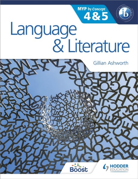 Language and Literature for the IB MYP 4 & 5 - By Concept