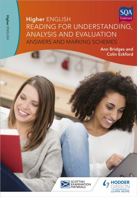 Bilde av Higher English: Reading For Understanding, Analysis And Evaluation - Answers And Marking Schemes Av Ann Bridges, Colin Eckford