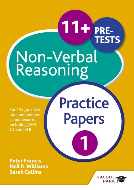 Bilde av 11+ Non-verbal Reasoning Practice Papers 1 Av Neil R Williams, Peter Francis, Sarah Collins