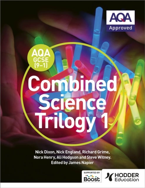 Bilde av Aqa Gcse (9-1) Combined Science Trilogy Student Book 1 Av Nick Dixon, Nick England, Richard Grime, Nora Henry, Ali Hodgson, Steve Witney